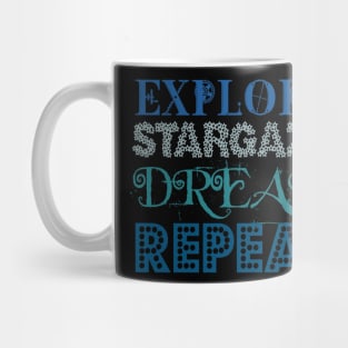 Explore Stargaze Dream Repeat Mug